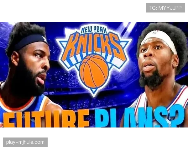 尼克斯防守效率第五：锡伯杜防守体系与球员执行力